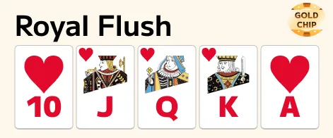 Royal flush Royal Flush